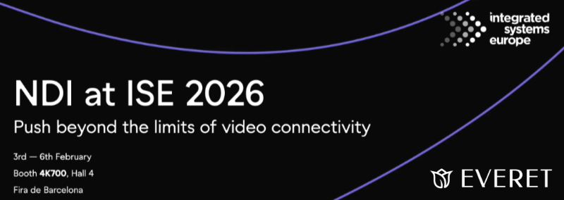 Visit us at ISE
See it live at ISE 2026 NDI booth 4K700, Fira de Barcelona | Gran Via | 3 - 6 Feb 2026